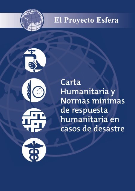 Carta Humanitaria y Normas mÃ­nimas de respuesta humanitaria en ...