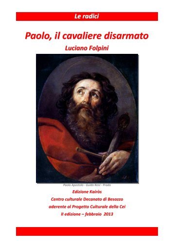 Paolo, il cavaliere disarmato II - Venite ad Me