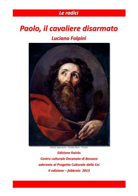 Paolo, il cavaliere disarmato II - Venite ad Me