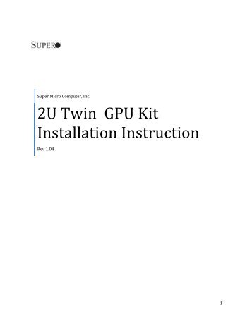 2U Twin GPU Kit Installation Instruction - Supermicro