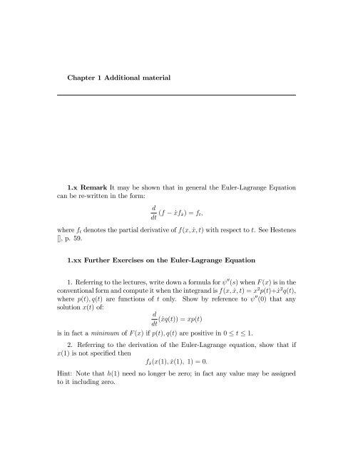 Further Exercises on the Euler-Lagrange Equation