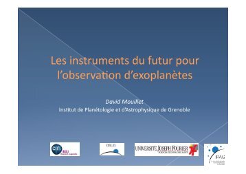 Les instruments du futur pour l'observa=on d'exoplanÃ¨tes