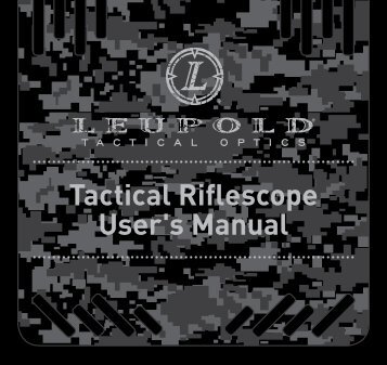 Tactical Riflescope User's Manual - Leupold