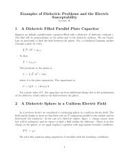 Examples of Dielectric Problems and the Electric Susceptability 1 A ...