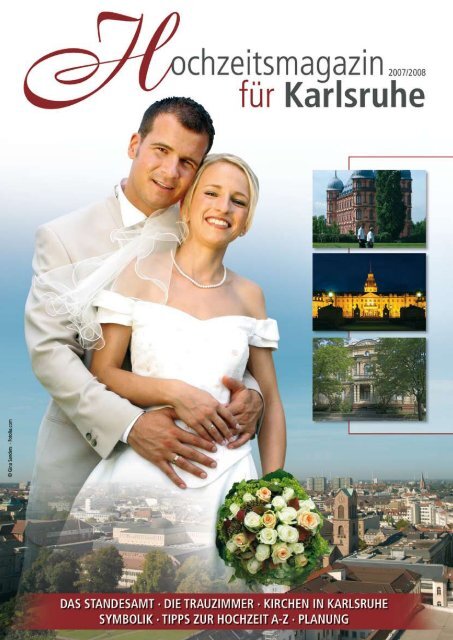 Hochzeit - Karlsruher Hochzeitsmagazin