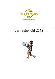 SH Tennis Jahresbericht 2012 - Tennis-Vereinigung Schaffhausen