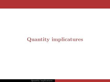 Quantity implicatures