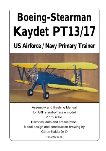 Boeing-Stearman Kaydet PT13/17 US Airforce / Navy Primary Trainer
