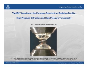 The ID27 beamline at the European Synchrotron Radiation Facility ...