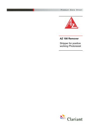 AZ 100 Remover Stripper for positive working Photoresist - FIRST