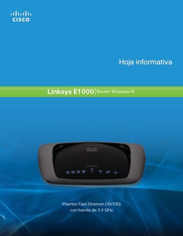 Linksys E1000 Datasheet - Telecable