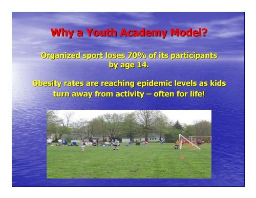 The Youth Academy Model OYSAN's Recommended Approach to ...