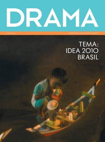 tema: idea 2o1o brasil - Landslaget drama i skolen