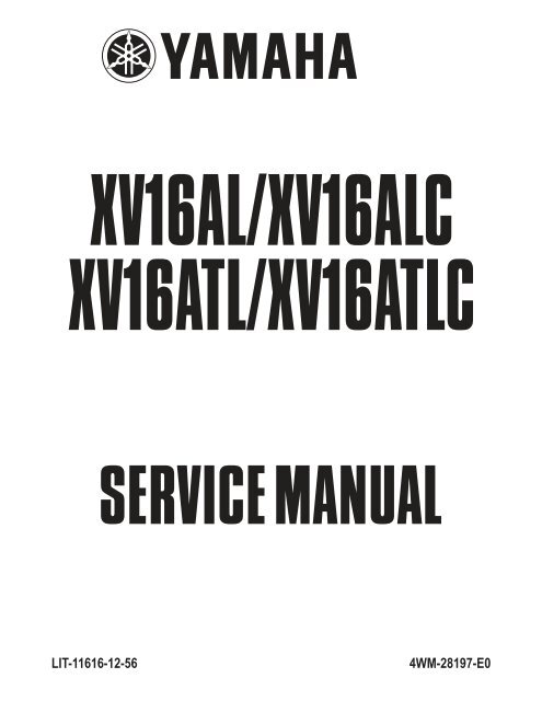 Yamaha XV1600 A RoadStar 98-03 Service Manual ENG