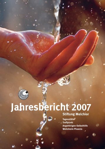 Jahresbericht 2007 (pdf) - Stiftung Melchior