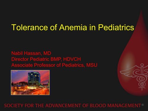 Tolerance of Anemia in Pediatrics - SABM - Patient Blood ...
