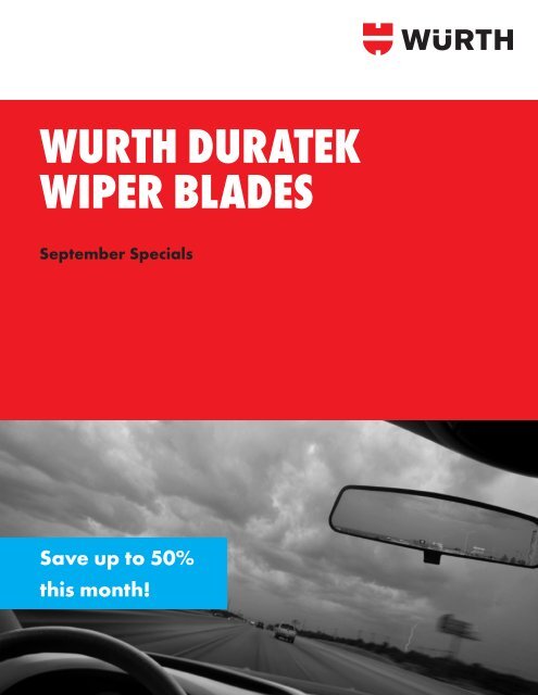 WURTH DURATEK WIPER BLADES - Wurth USA