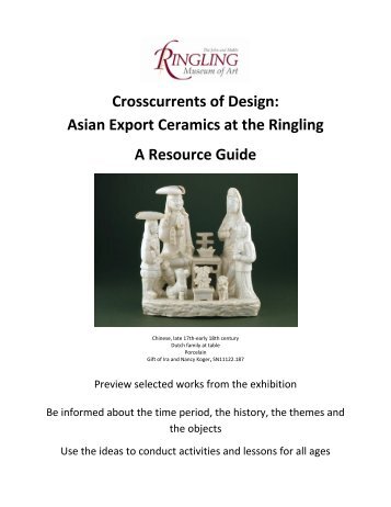 Crosscurrents of Design: Asian Export Ceramics at the Ringling A ...