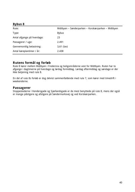 Statusrapport for Fredericia Kommune Sydtrafik April 2010