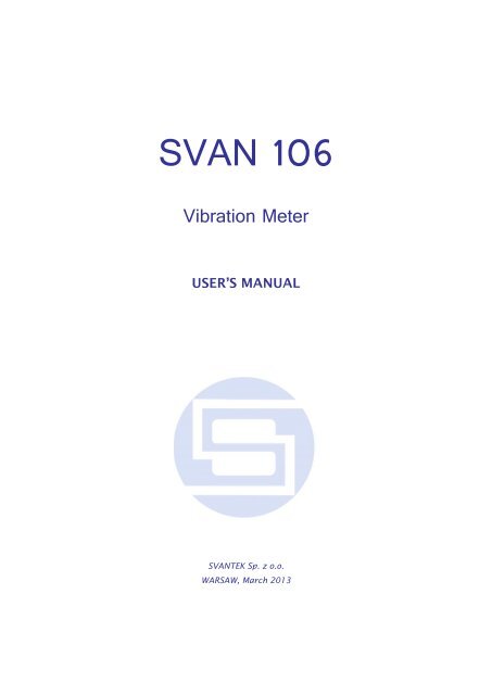 SV 106 User manual - Svantek