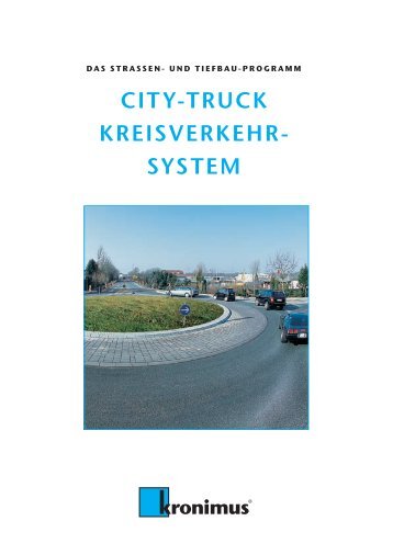 CITY-TRUCK KREISVERKEHR- SYSTEM - Kronimus AG