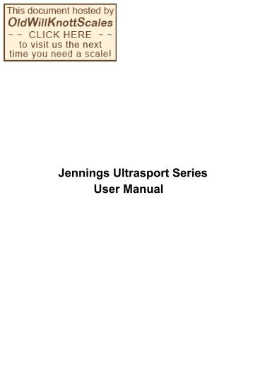 Jennings Ultrasport Series User Manual - Scale Manuals