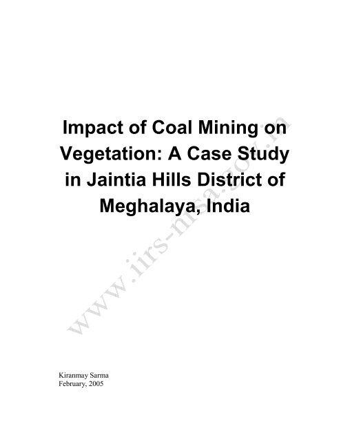 Impact of Coal Mining on Vegetation: A Case Study in Jaintia Hills ...