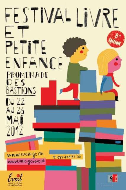 Programme 2012 du Festival du livre petite enfance - Ville de GenÃ¨ve