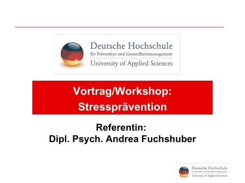 Vortrag von Dipl.-Psych. Andrea Fuchshuber - PTK Bayern