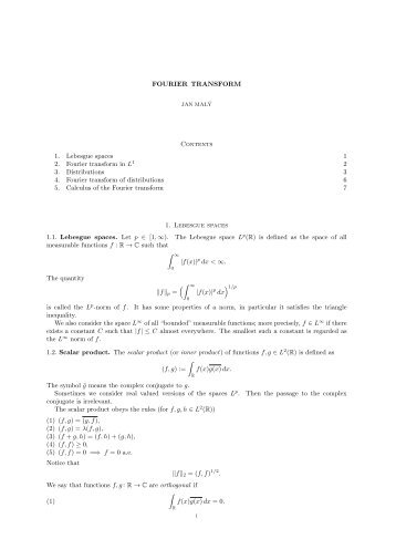 FOURIER TRANSFORM Contents 1. Lebesgue spaces 1 2 ... - UJEP