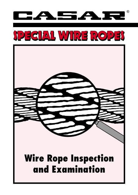 Wire Rope Inspection and Examination