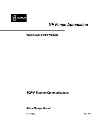 TCP/IP Ethernet Communications for the Series 90 PLC User's Manual