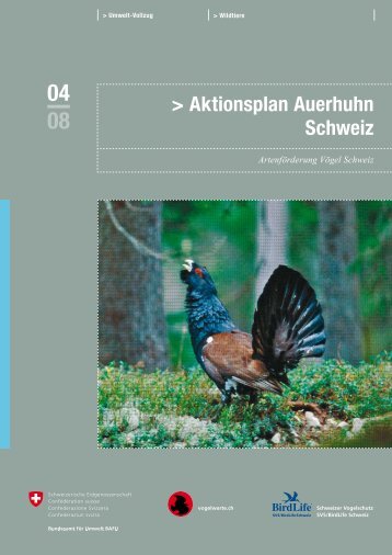 Aktionsplan Auerhuhn Schweiz - Schweizer Informationssystem ...