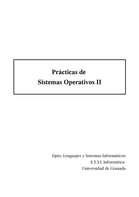 Practicas - Departamento de Lenguajes y Sistemas InformÃ¡ticos ...