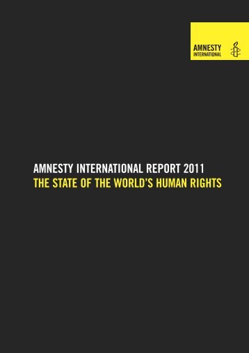 AmNesTy INTerNATIoNAl reporT 2011 THe ... - Otages du monde