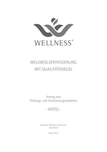 Antrag Deutsches Wellness Zertifikat - Deutscher Wellness Verband ...