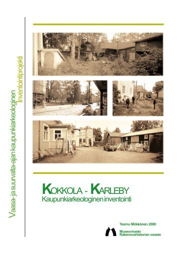 RHO Kokkolan raportti 2000 - Museovirasto