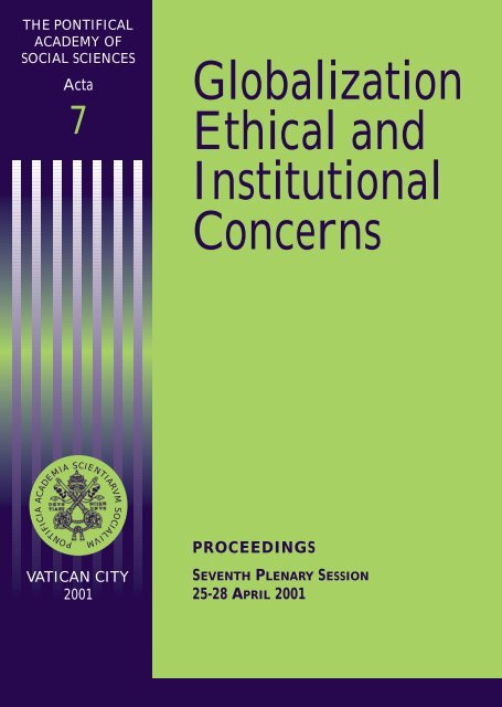 Globalization Ethical And Institutional Concerns Pontifical Academy