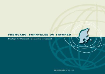 FreMgang, FornYelse og TrYgHed - Statsministeriet