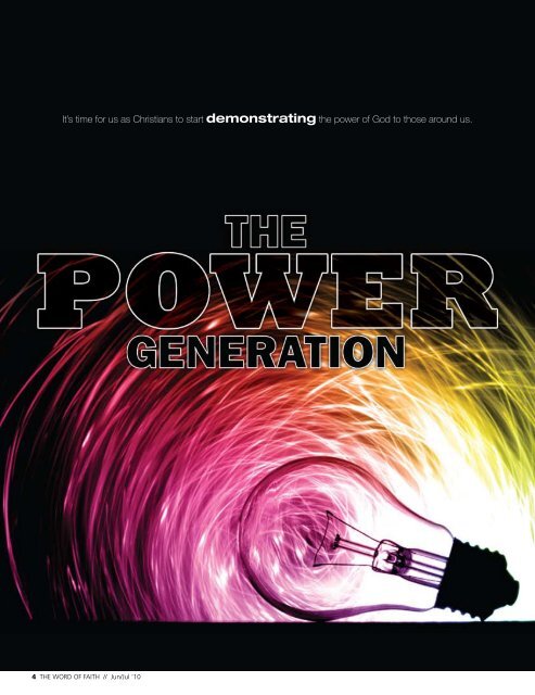 We are a power generation. - Rhema