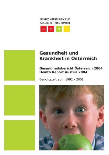 Gesundheit und Krankheit in Österreich - Lebenswelt Heim