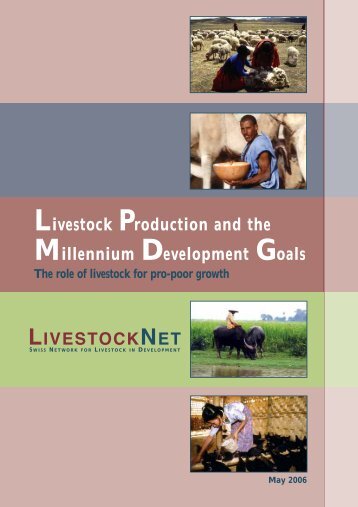 Livestock Production and the Millennium Development Goals. The ...
