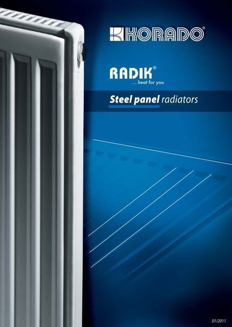 Supervise Gentleman friendly To accelerate Steel panel radiators