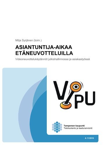 ASIANTUNTIJA-AIKAA ETÃNEUVOTTELUILLA - Tampere