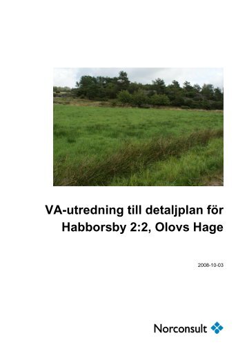 VA-utredning till detaljplan fÃÂ¶r Habborsby 2:2, Olovs Hage