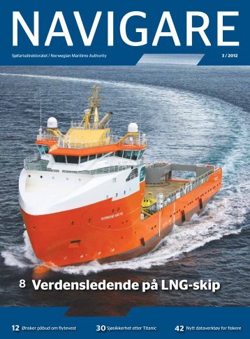 Verdensledende pÃ¥ LNG-skip - SjÃ¸fartsdirektoratet