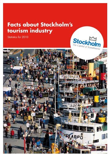 Facts about Stockholm's tourism industry - Travel Trade - Stockholm