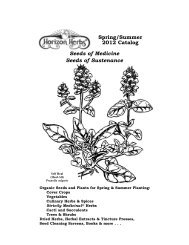 Spring/Summer 2012 Catalog Seeds of Medicine ... - Horizon Herbs