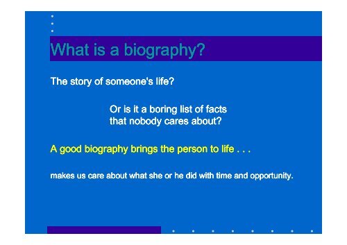 How to write a biography: POWERPOINT with information for ... - Xena