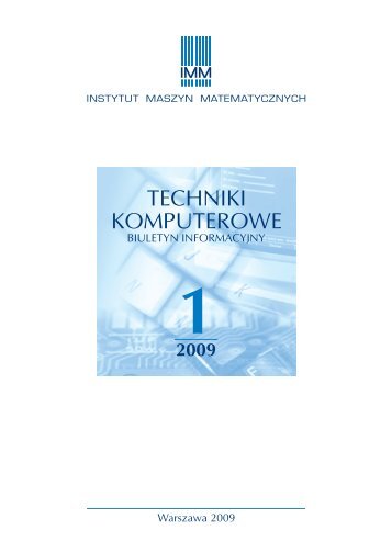 TECHNIKI KOMPUTEROWE - Instytut Maszyn Matematycznych